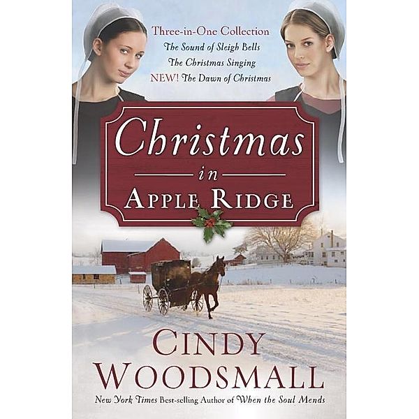 Christmas in Apple Ridge / Apple Ridge, Cindy Woodsmall