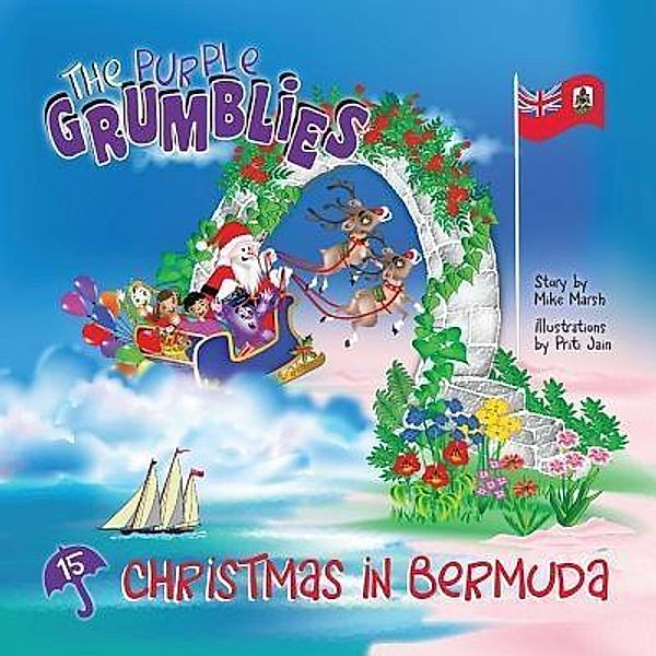 Christmas in Bermuda / The Purple Grumblies Bd.15, Mike Marsh