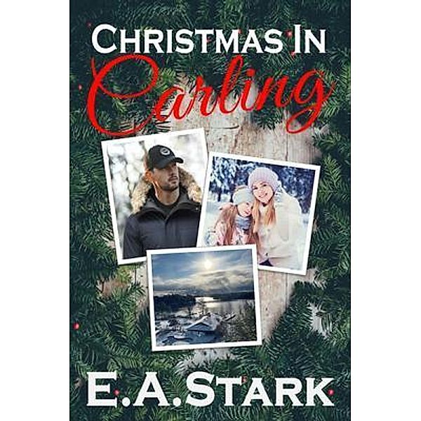 Christmas in Carling, E. A. Stark