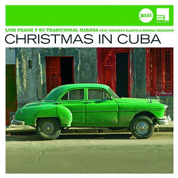 Christmas In Cuba (Jazz Club), Luis Frank
