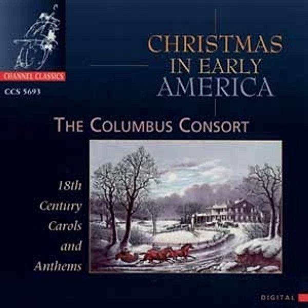 Christmas In Early America (18, The Columbus Consort