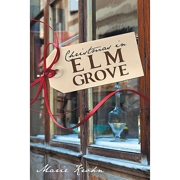 Christmas in Elm Grove, Marie Krohn