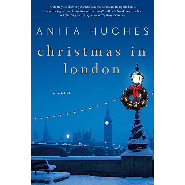 Christmas in London, Anita Hughes