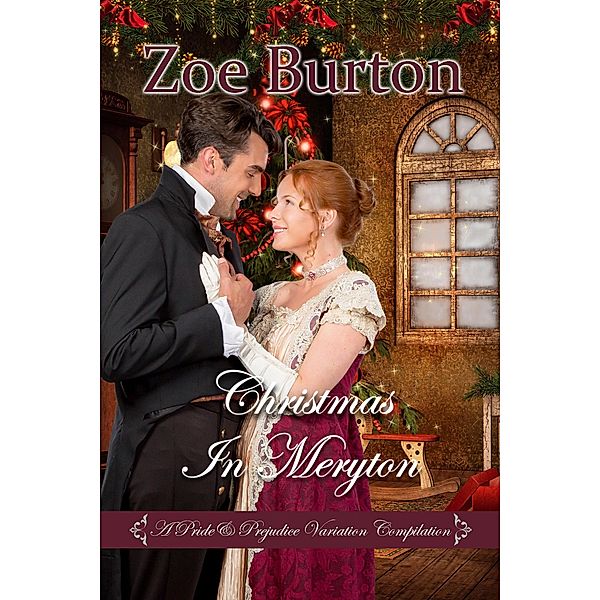 Christmas in Meryton, Zoe Burton