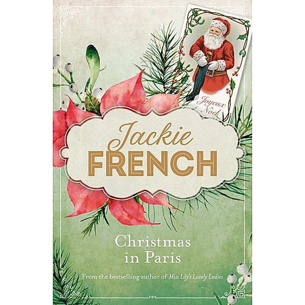 Christmas in Paris (Miss Lily, #3.5) / Miss Lily Bd.3.5, Jackie French