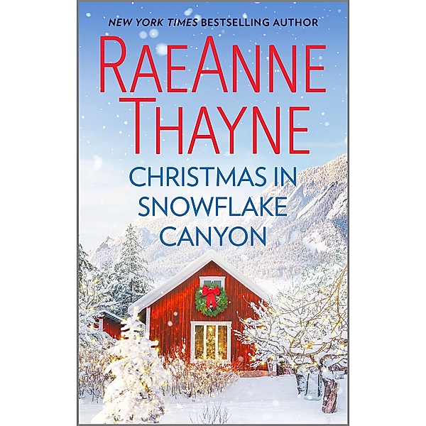 Christmas in Snowflake Canyon / Hope's Crossing Bd.6, Raeanne Thayne