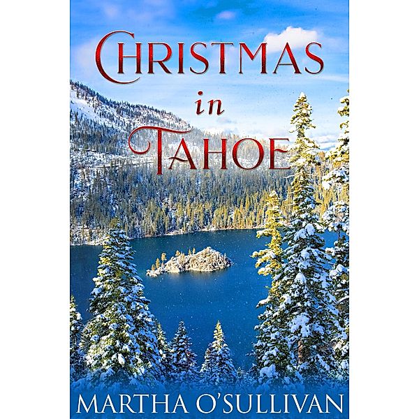 Christmas in Tahoe, Martha O'Sullivan
