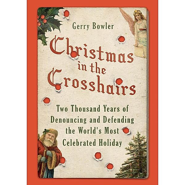 Christmas in the Crosshairs, Gerry Bowler