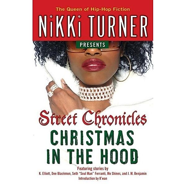 Christmas in the Hood / Street Chronicles, Nikki Turner