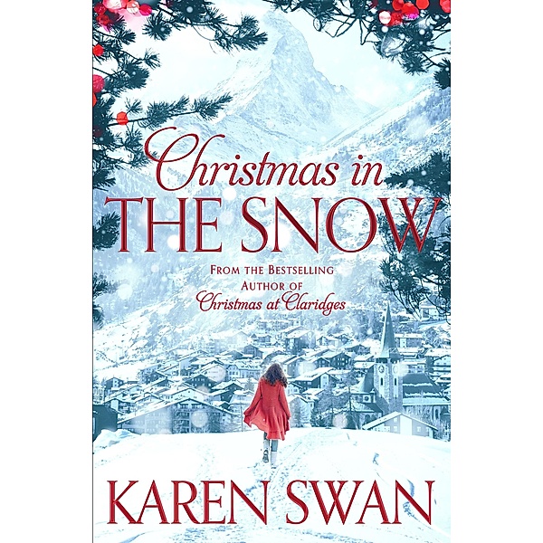 Christmas in the Snow, Karen Swan
