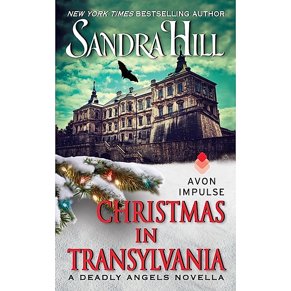Christmas in Transylvania / A Deadly Angels Novella Bd.1, Sandra Hill