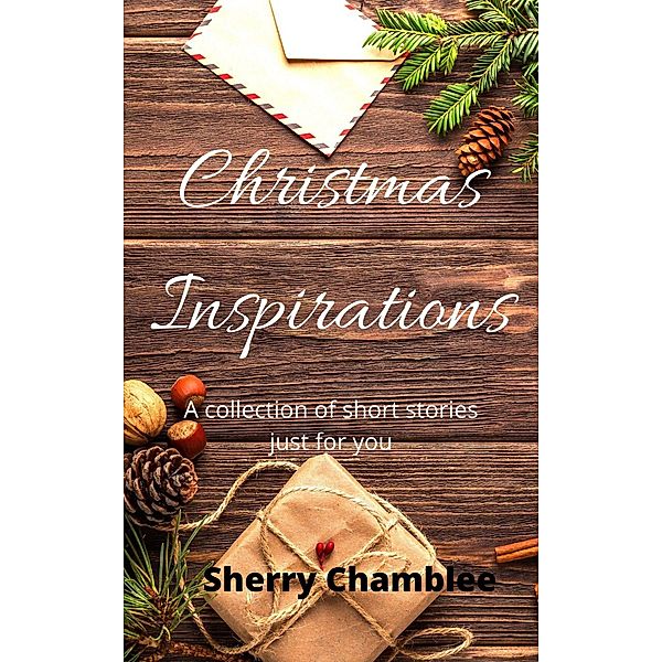 Christmas Inspirations, Sherry Chamblee