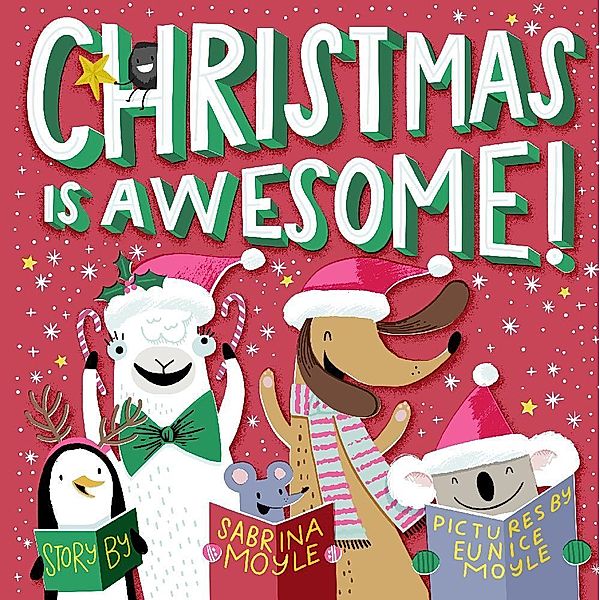 Christmas Is Awesome! (A Hello!Lucky Book), Hello!Lucky