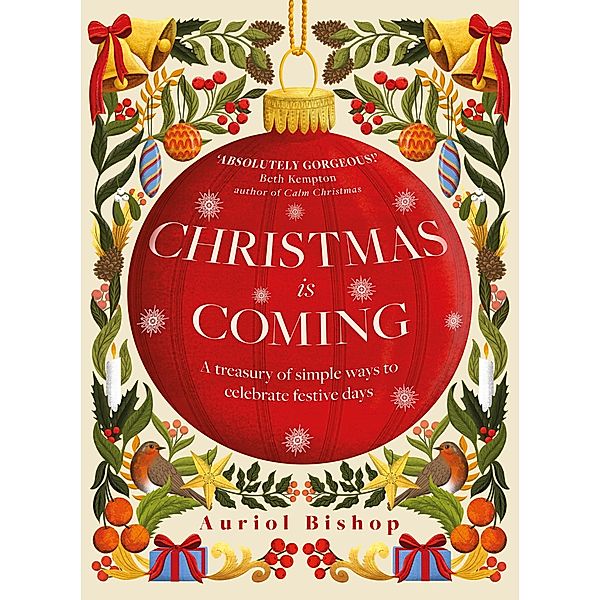 Christmas is Coming, Auriol Bishop