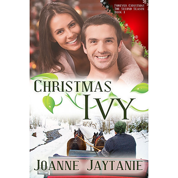 Christmas Ivy (Forever Christmas, The Second Season), Joanne Jaytanie