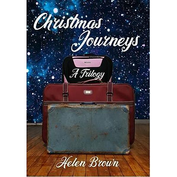 Christmas Journeys, Helen Brown