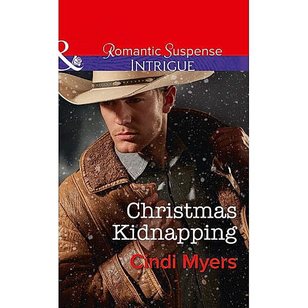 Christmas Kidnapping (Mills & Boon Intrigue) (The Men of Search Team Seven, Book 3) / Mills & Boon Intrigue, Cindi Myers