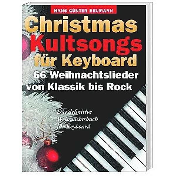 Christmas Kultsongs für Keyboard, Hans-Günter Heumann