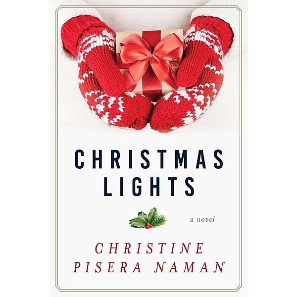 Christmas Lights, Christine Pisera Naman