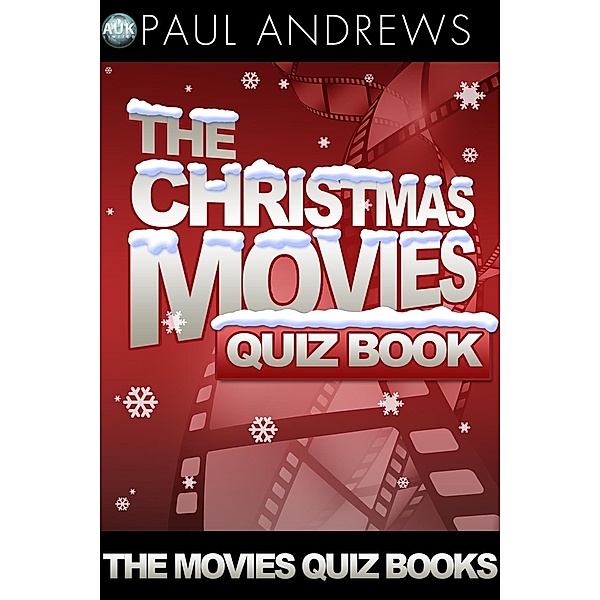 Christmas Movies Quiz Book / The Movies Quiz Books, Paul Andrews