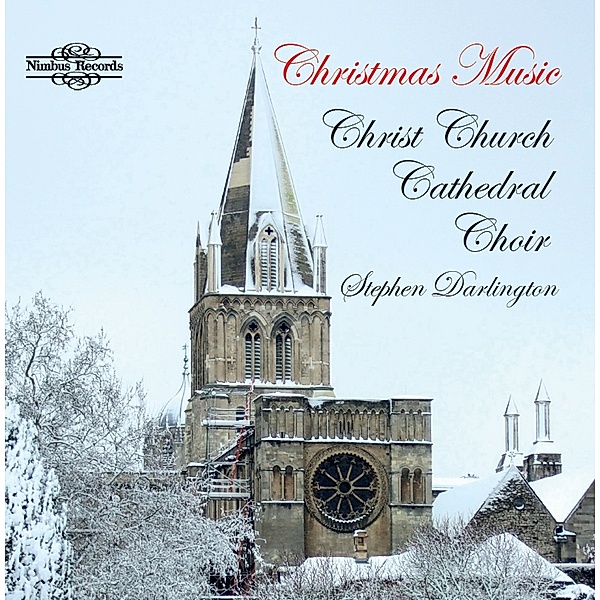 Christmas Music, Stephen Darlington, Christ Church Cath.Choir