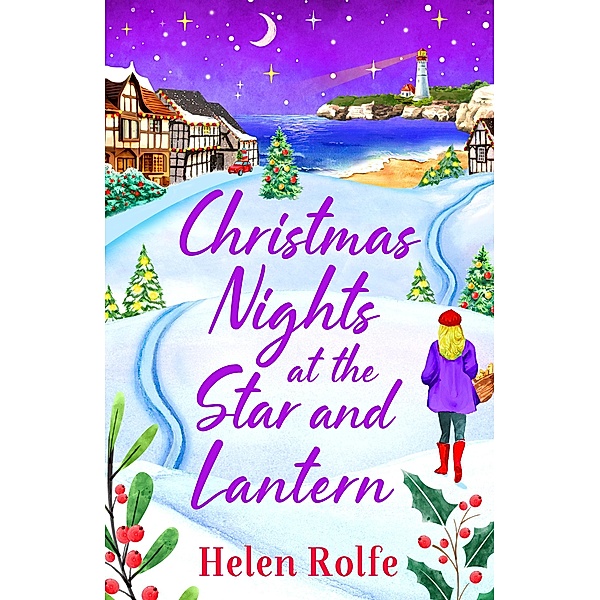 Christmas Nights at the Star and Lantern / Heritage Cove, Helen Rolfe
