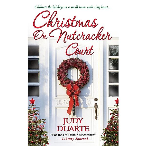 Christmas On Nutcracker Court, Judy Duarte