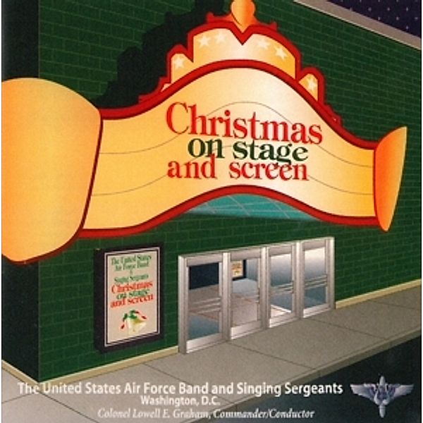 Christmas On Stage And Screen, United States Air Force Band