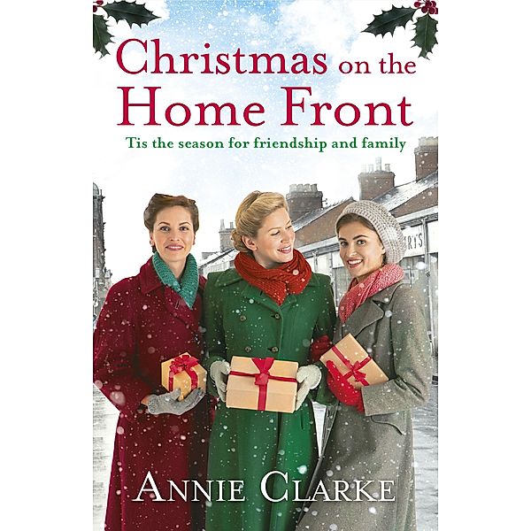 Christmas on the Home Front / Factory Girls Bd.4, Annie Clarke