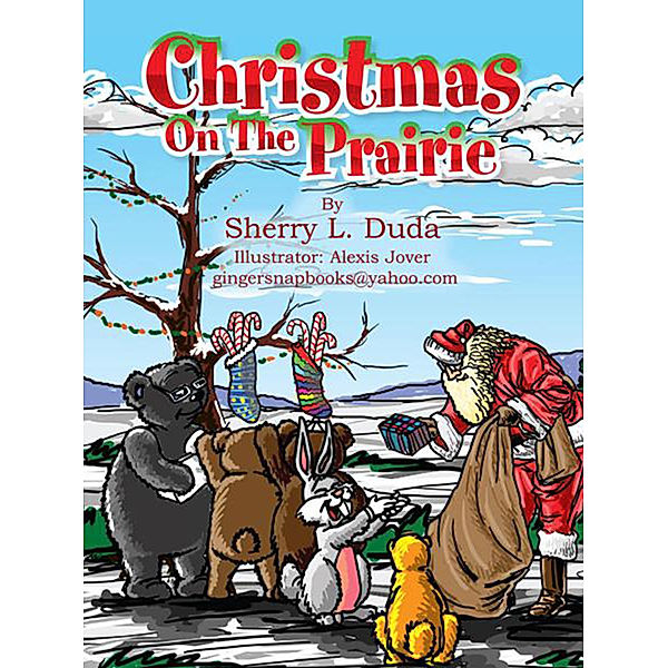 Christmas on the Prairie, Sherry L. Duda