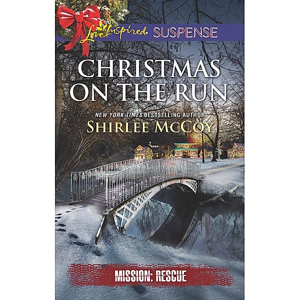 Christmas On The Run / Mission: Rescue Bd.8, Shirlee Mccoy