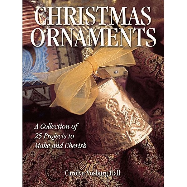 Christmas Ornaments, Carolyn Vosburg-Hall