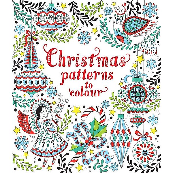 Christmas Patterns to Colour, Emily Bone