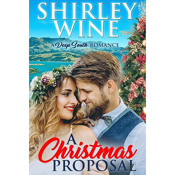 Christmas Proposal / Shirley Wine, Shirley Wine