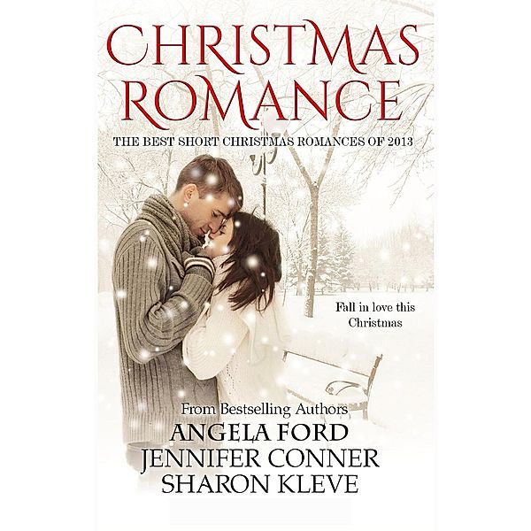 Christmas Romance, Angela Ford, Jennifer Conner, Sharon Kleve