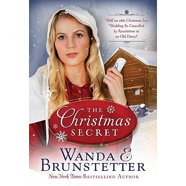 Christmas Secret / Shiloh Run Press, Wanda E. Brunstetter