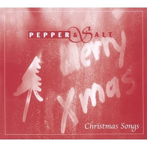 Christmas Songs, Pepper & Salt