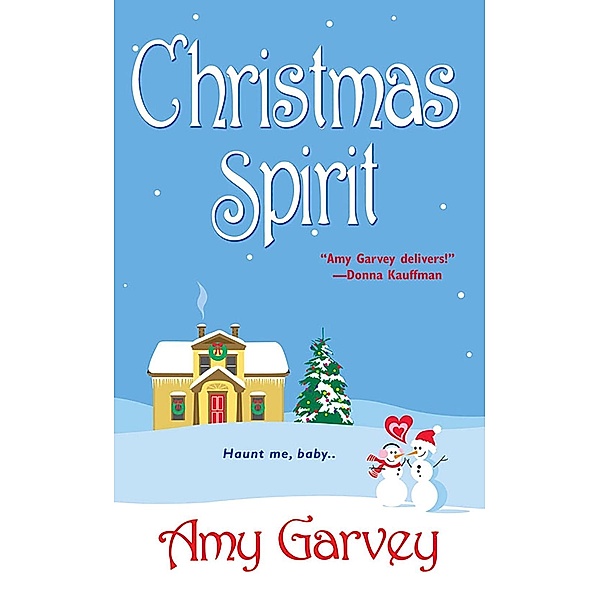 Christmas Spirit, Amy Garvey