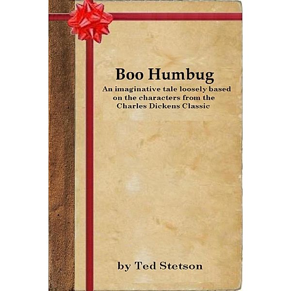 Christmas stories: Boo Humbug, Ted Stetson