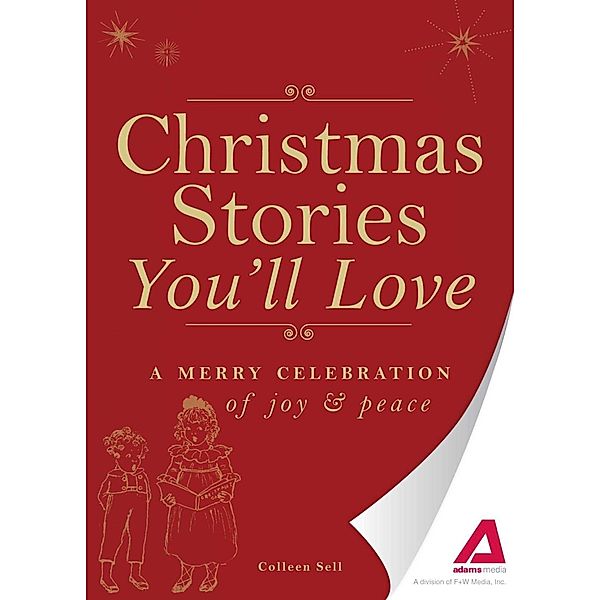 Christmas Stories You'll Love, Adams Media