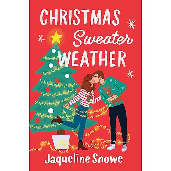 Christmas Sweater Weather, Jaqueline Snowe