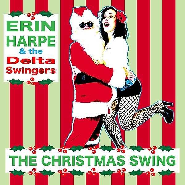 Christmas Swing, Erin Harpe & The Delta Swingers