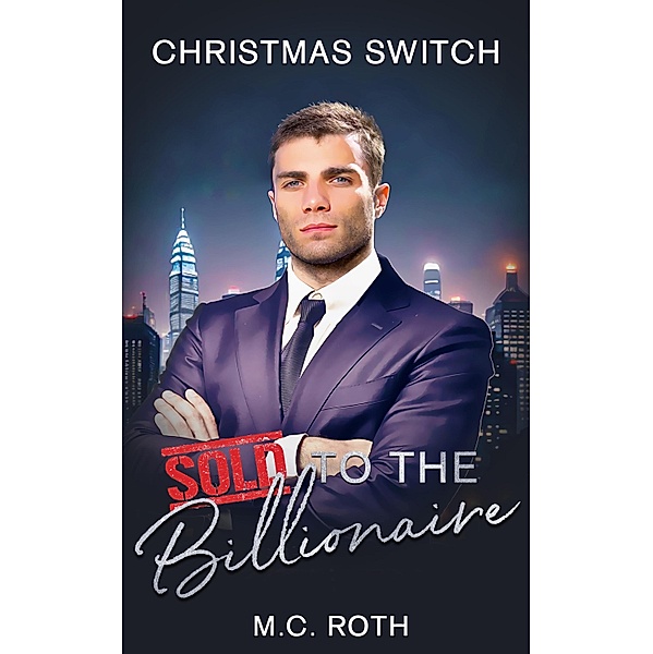 Christmas Switch, M. C. Roth