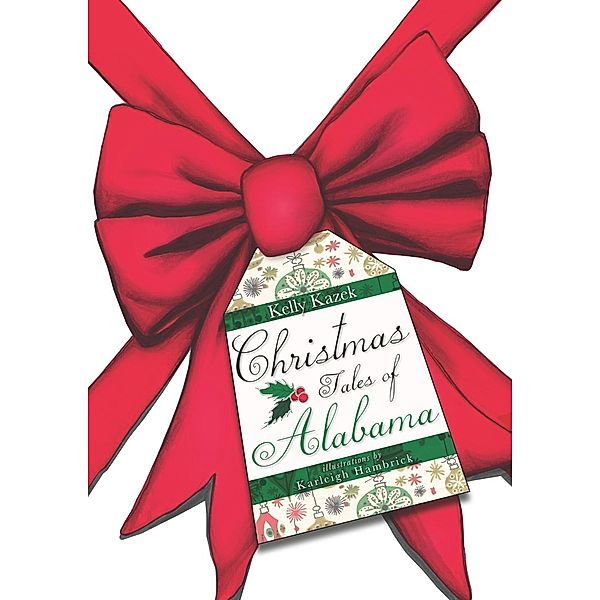 Christmas Tales of Alabama, Kelly Kazek