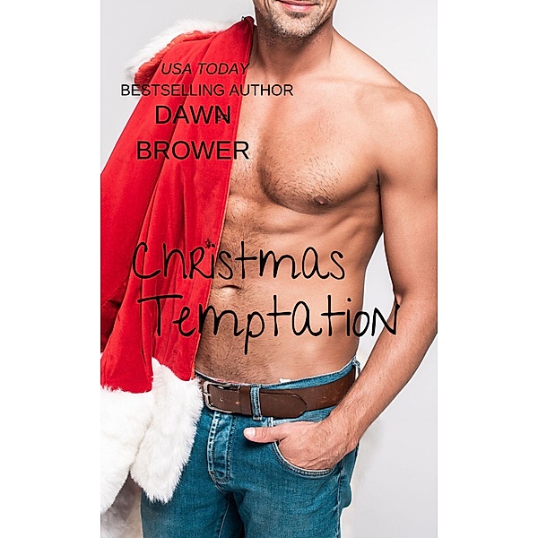 Christmas Temptation (Novak Springs, #4), Dawn Brower