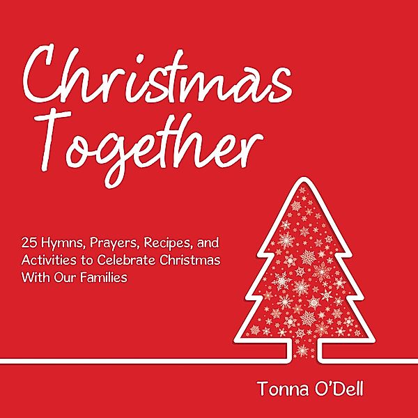 Christmas Together, Tonna O'Dell
