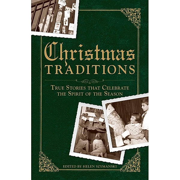 Christmas Traditions, Helen Szymanski