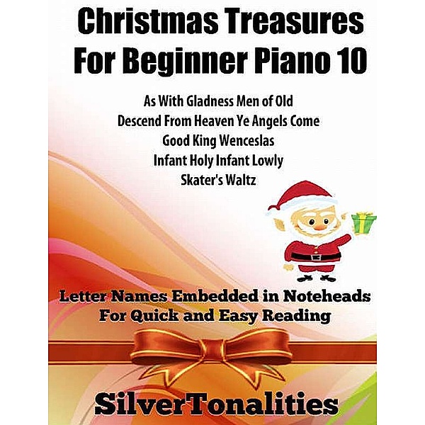 Christmas Treasures for Beginner Piano 10, Silver Tonalities