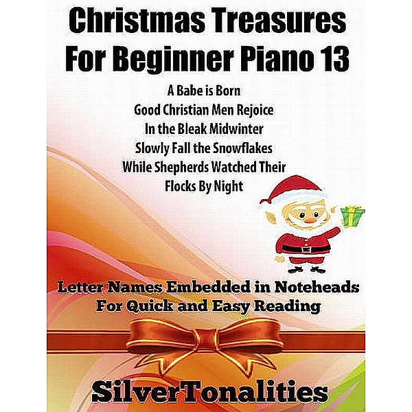 Christmas Treasures for Beginner Piano 13, Silver Tonalities