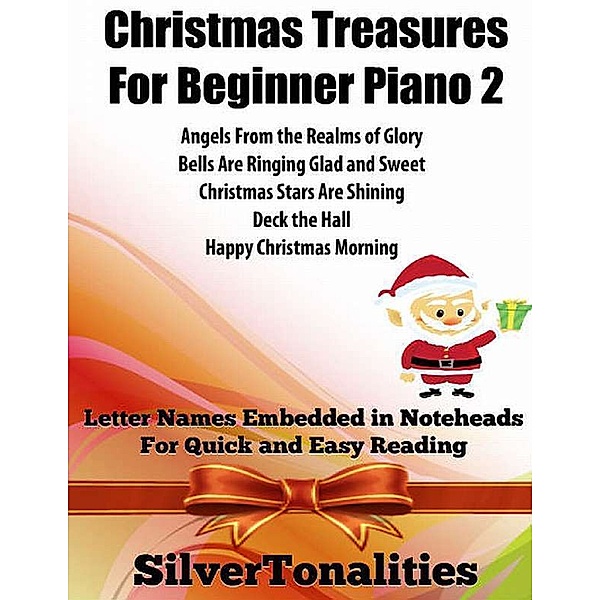 Christmas Treasures for Beginner Piano 2, Silver Tonalities